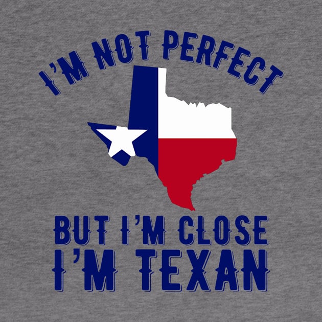 I’m Texan by MessageOnApparel